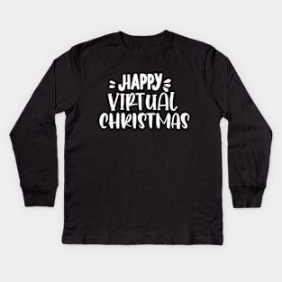 happy virtual christmas Kids Long Sleeve T-Shirt